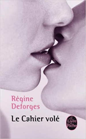 Régine Deforges – Le Cahier volé
