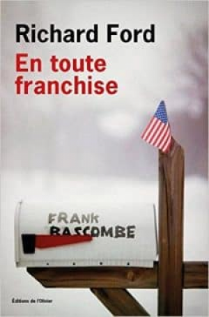 Richard Ford – En toute franchise