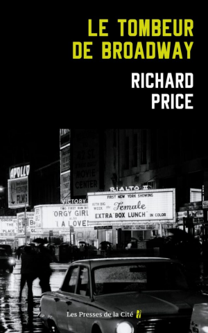 Richard Price – Le Tombeur de Broadway