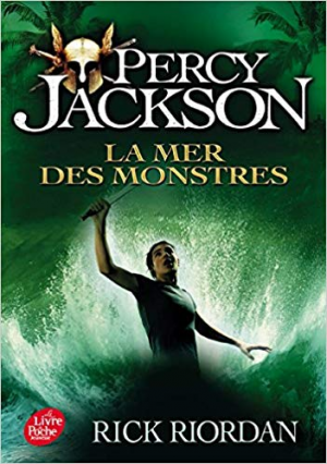 Rick Riordan- Percy Jackson – Tome 2: La mer des monstres