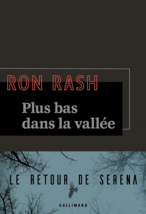 Ron Rash – Plus bas dans la vallée