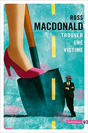 Ross MacDonald – Trouver une victime