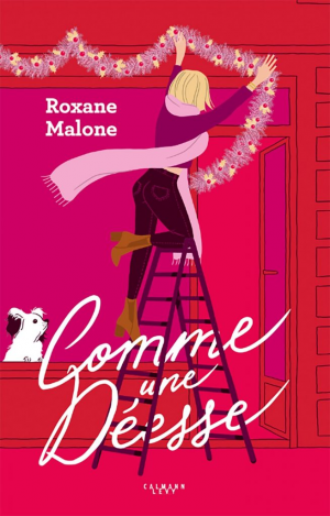 Roxane Malone – Comme une déesse