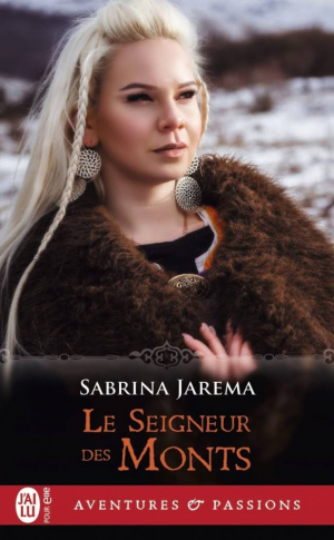 Sabrina Jarema – Le Seigneur des Monts