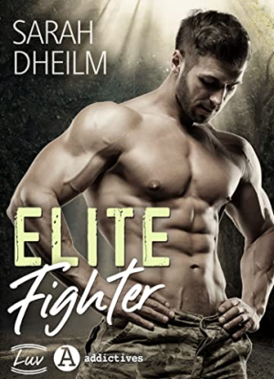 Sarah Dheilm – Elite Fighter