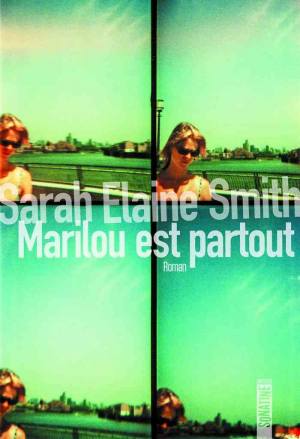 Sarah Elaine Smith – Marilou est partout