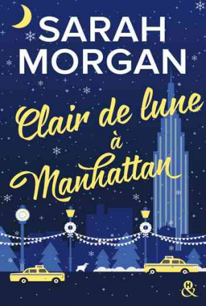 Sarah Morgan – From NewYork with Love – Tome 3: Clair de lune à Manhattan
