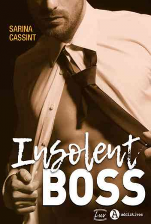 Sarina Cassint – Insolent Boss