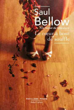 Saul Bellow – Le Coeur à bout de souffle