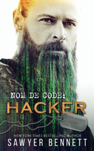 Sawyer Bennett – Jameson Security Force, Tome 4 : Nom de code: Hacker