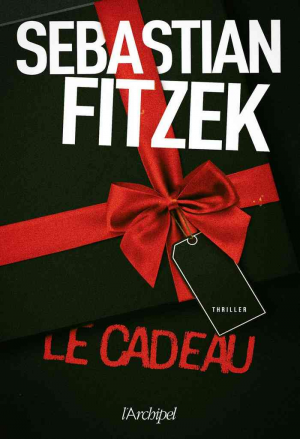 Sebastian Fitzek – Le cadeau
