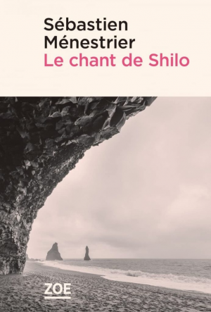 Sébastien Ménestrier – Le chant de Shilo