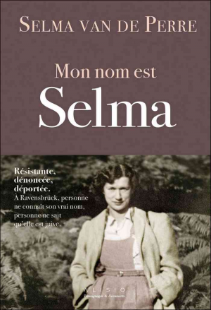Selma Van de Perre – Mon nom est Selma