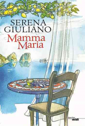 Serena Giuliano – Mamma Maria