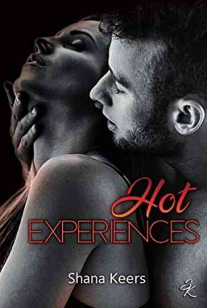 Shana Keers – Hot Experiences