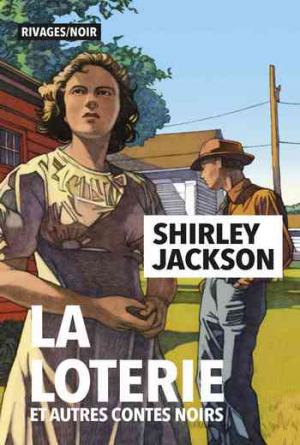 Shirley Jackson – La loterie et autres contes noirs