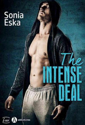 Sonia Eska – The Intense Deal