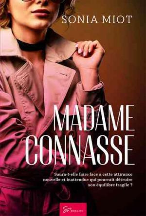 Sonia Miot – Madame Connasse