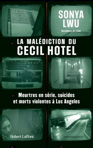 Sonya Lwu – La Malédiction du Cecil Hotel