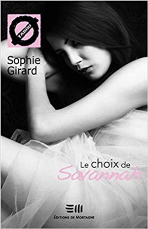 Sophie Girard – Le choix de Savannah