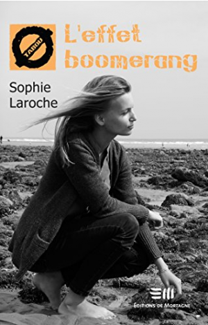 Sophie Laroche – L effet boomerang