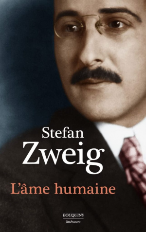 Stefan Zweig – L’âme humaine