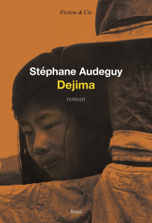 Stéphane Audeguy – Dejima