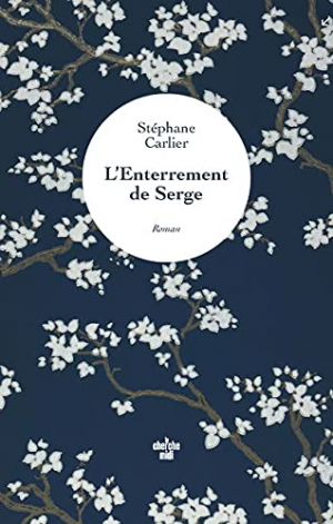 Stéphane Carlier – L’Enterrement de Serge