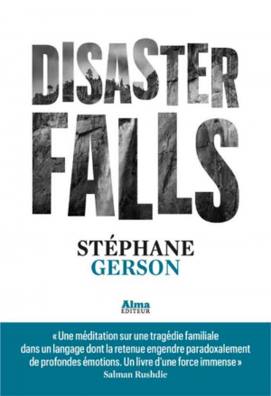 Stéphane Gerson – Disaster falls