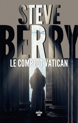 Steve Berry – Le Complot Vatican