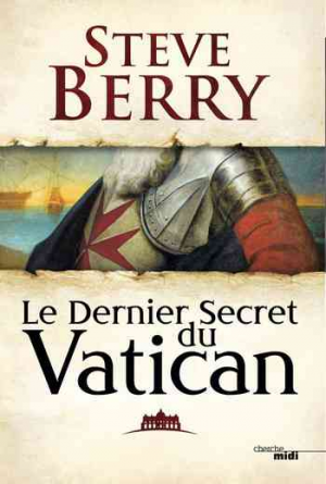 Steve Berry – Le Dernier Secret du Vatican