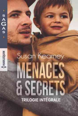 Susan Kearney – Menaces & secrets