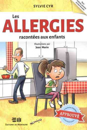 Sylvie Cyr – Les allergies racontées aux enfants