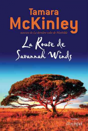 Tamara McKinley – La Route de Savannah Winds