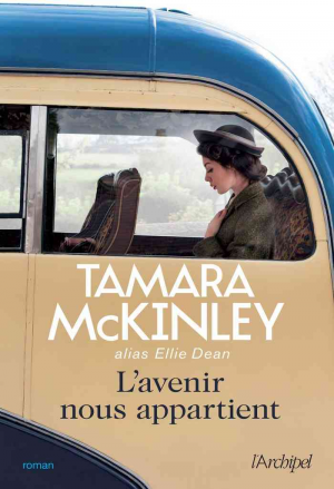 Tamara McKinley – L’avenir nous appartient