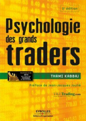 Thami Kabbaj – Psychologie des grands traders