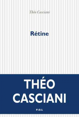 Théo Casciani – Rétine