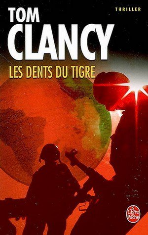 Tom Clancy – Les Dents du Tigre
