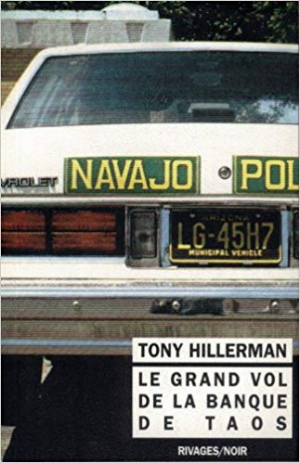 Tony Hillerman – Le grand vol de la banque de Taos