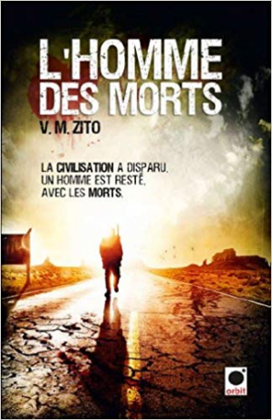 V.M. Zito – L’Homme des Morts