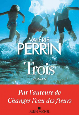 Valérie Perrin – Trois