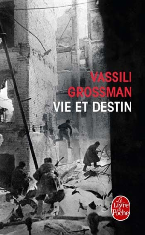 Vassili Grossman – Vie et destin