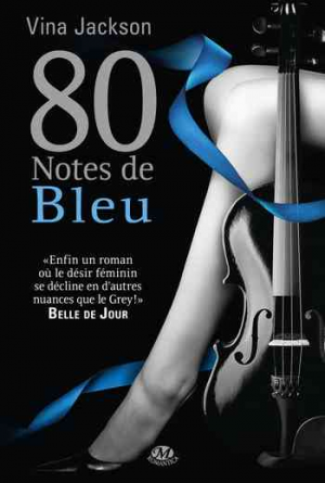 Vina Jackson – 80 Notes de Bleu