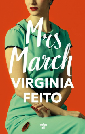 Virginia Feito – Mrs. March