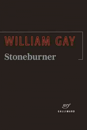 William Gay – Stoneburner