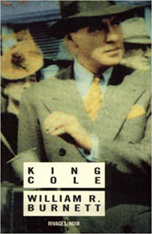 William. R. Burnett– King Cole