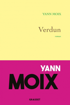 Yann Moix – Verdun
