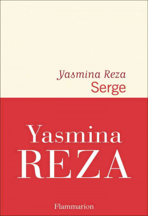 Yasmina Reza – Serge