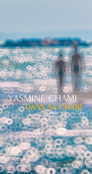 Yasmine Chami-Kettani – Dans sa chair