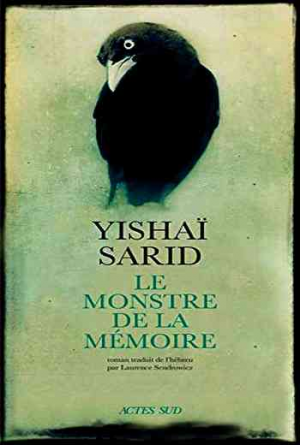 Yishai Sarid – Le Monstre de la Mémoire